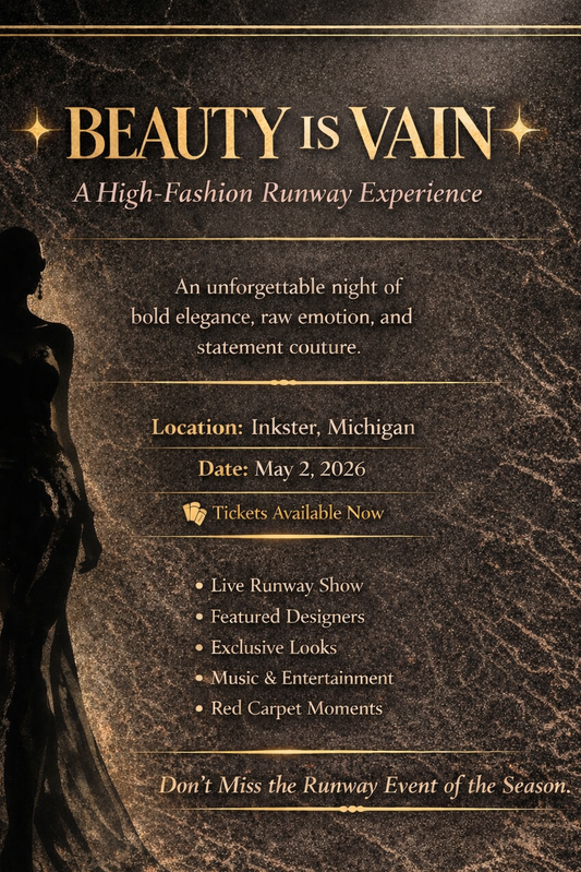 “Beauty is Vain” Fashion Show